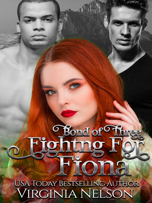 Title details for Fighting for Fiona by Virginia Nelson - Available